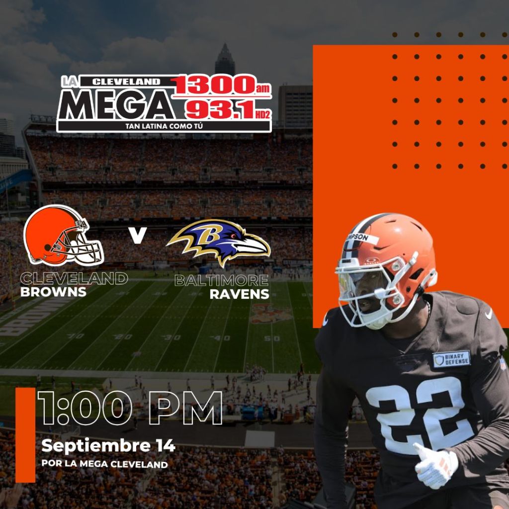 Browns vs Ravens: vive el clásico divisional por La Mega Cleveland