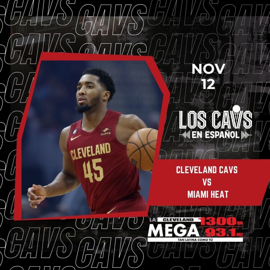 Cavs reciben al Miami Heat este 12 de noviembre por La Mega
